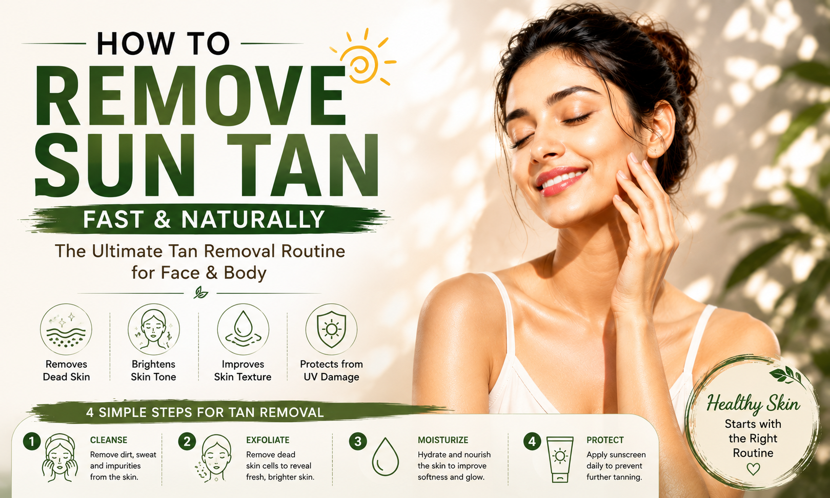 How to Remove Sun Tan Fast: The Ultimate Tan Removal Routine for Face & Body