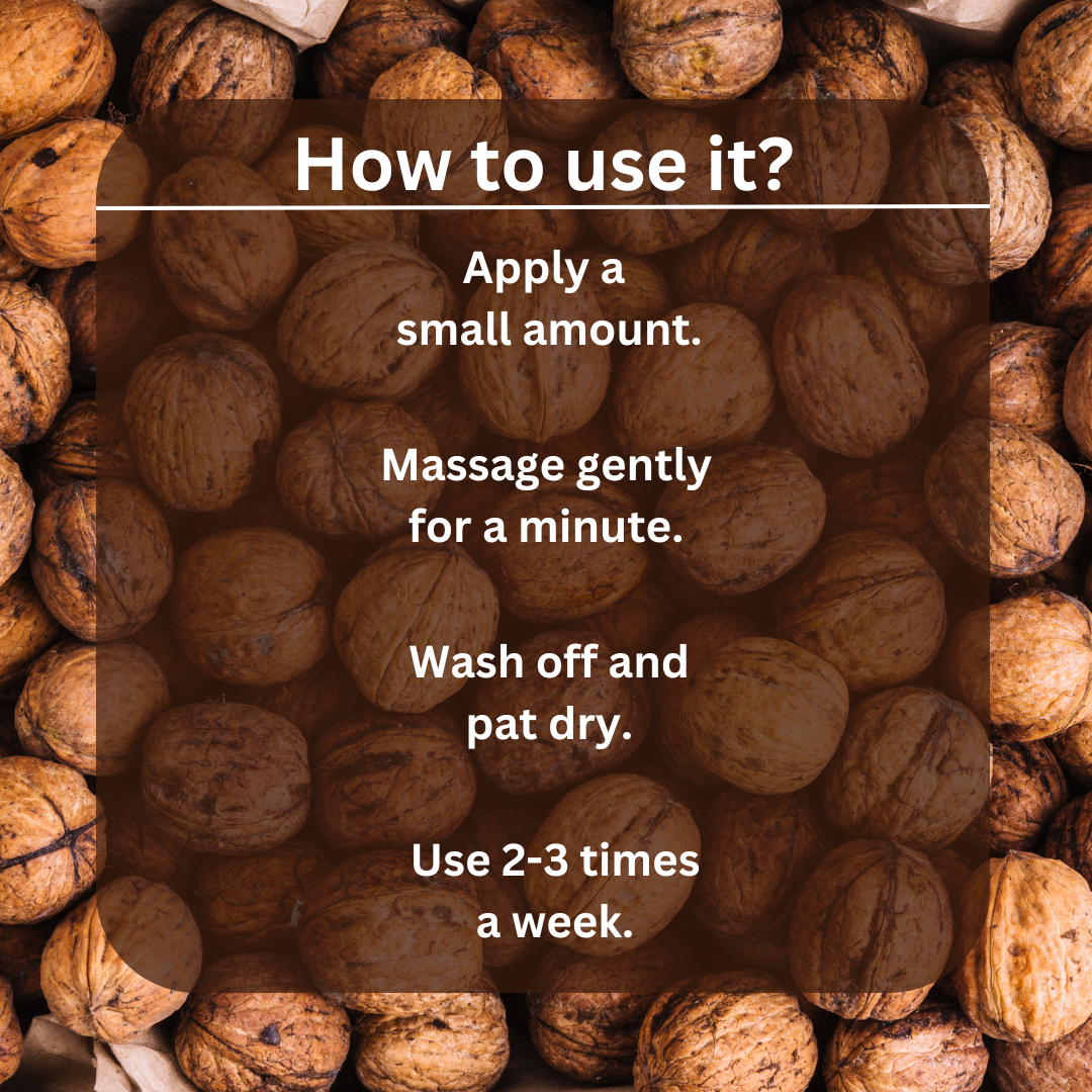Walnut Scrub How to use 
